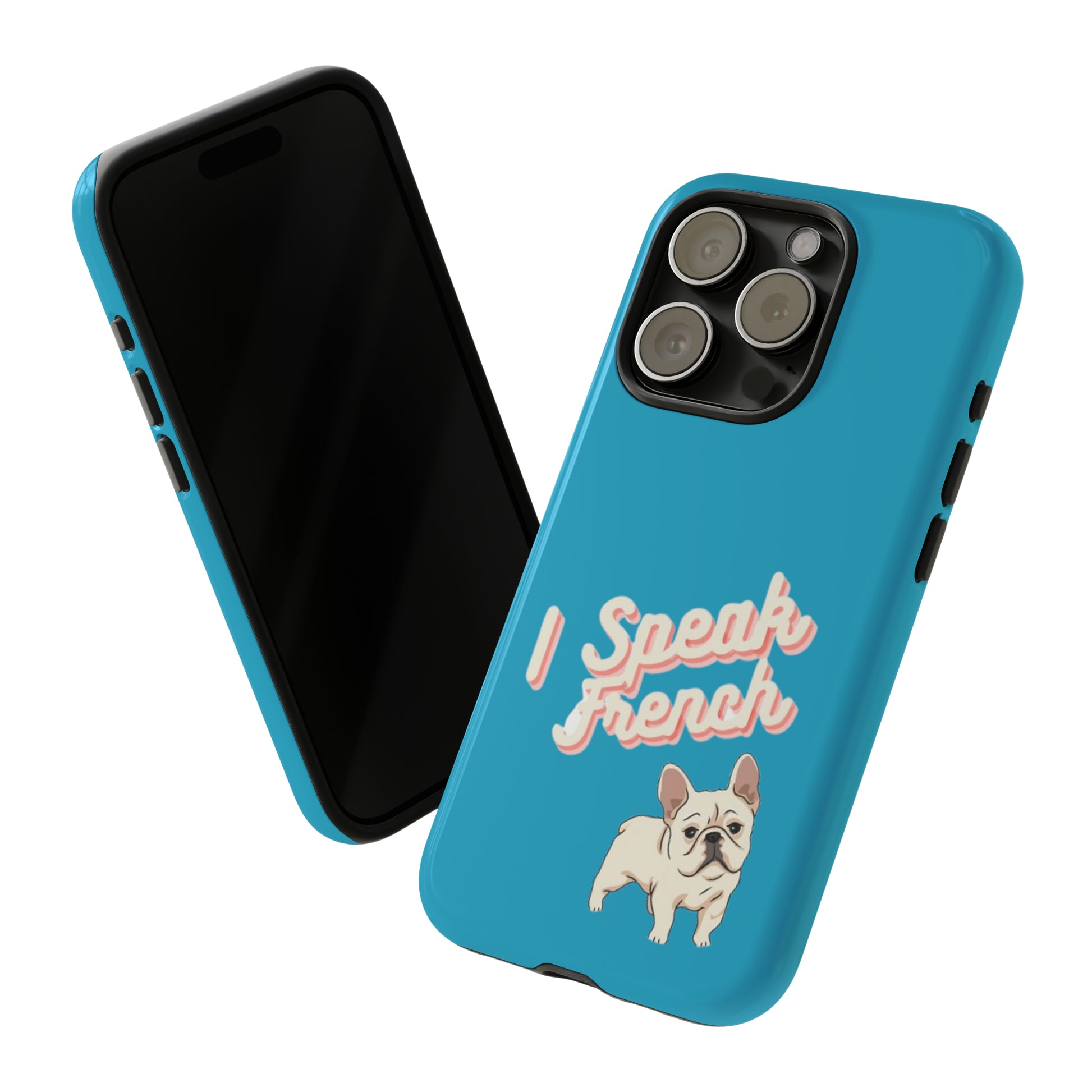 I Speak French blue iPhone 13-15 pro case