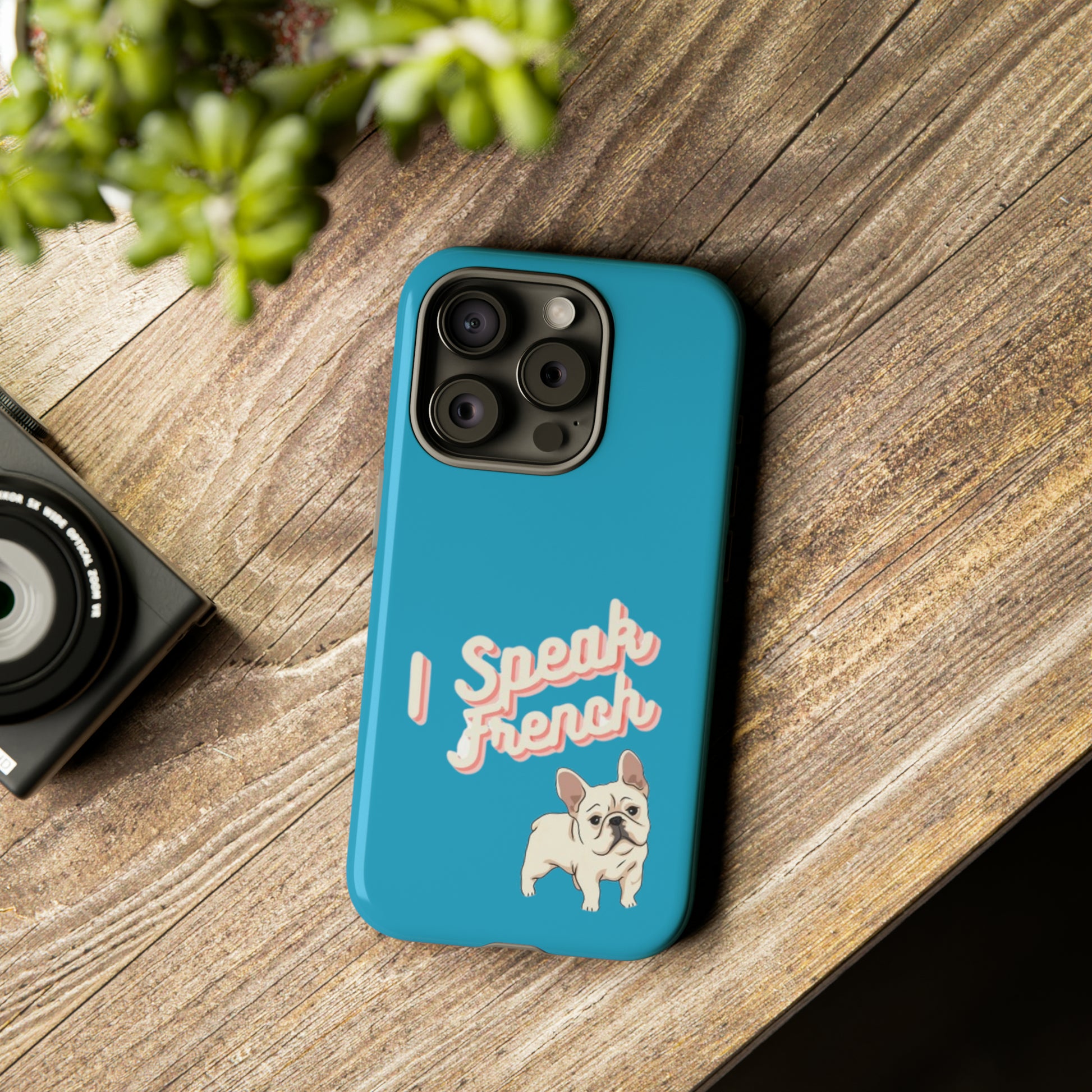 I Speak French blue iPhone 13-15 pro case